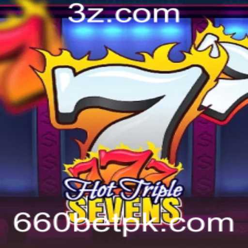 Descubra o Mundo Empolgante do Jogo HotTripleSevens e a Estratégia 660 BET