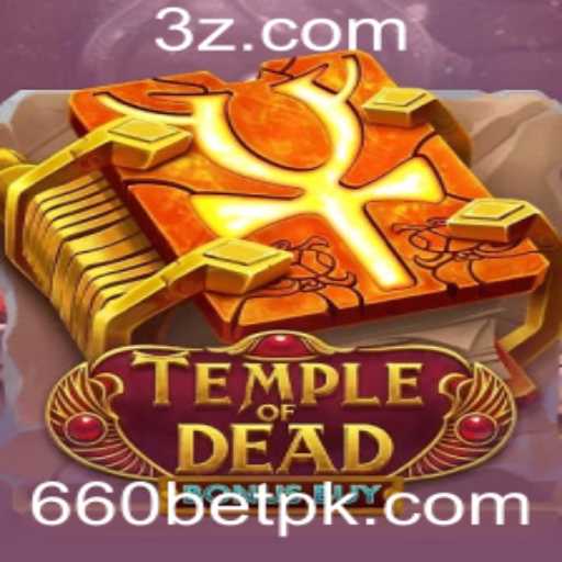 Explorando o Excitante Jogo TempleofDeadBonusBuy e a Estratégia 660 BET